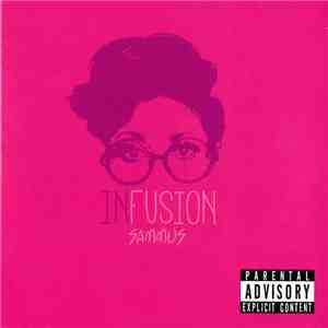 Sammus - Infusion FLAC