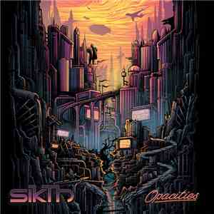 Sikth - Opacities FLAC