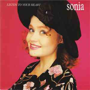 Sonia - Listen To Your Heart FLAC