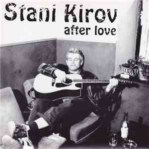 Stani Kirov - After Love FLAC