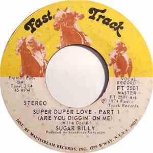 Sugar Billy - Super Duper Love (Are You Diggin' On Me) FLAC