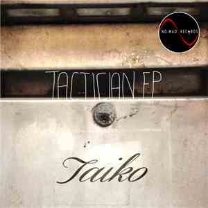 Taiko  - Tactician EP FLAC