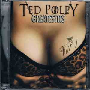 Ted Poley - Greatestits Vol. 1 FLAC