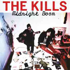 The Kills - Midnight Boom FLAC