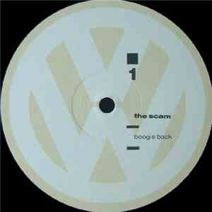 The Scam - Boogie Back / Scamgroove / Make It Funky! FLAC