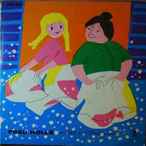 Trudi Gerster - Frau Holle - Vom Tapfere Schniderli FLAC
