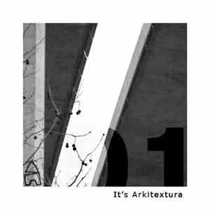 Various - It's Arkitextura FLAC
