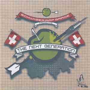 Various - Schwiizer Rap Garde Presents: The Next Generation FLAC