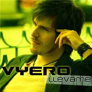 Vyero - Llevame FLAC