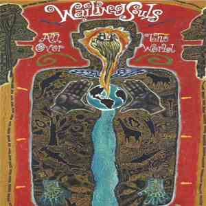 Wailing Souls - All Over The World FLAC