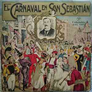 Banda De Tambores Y Barriles De La Fanfare De Gaztelubide - El Carnaval En San Sebastian FLAC