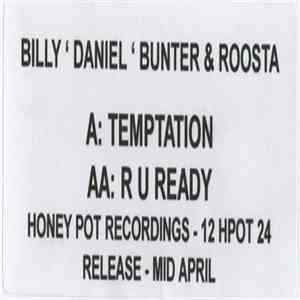 Billy 'Daniel' Bunter & Roosta - Temptation / R U Ready FLAC