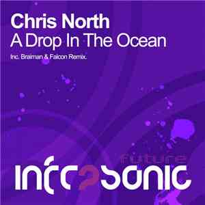 Chris North - A Drop In The Ocean FLAC