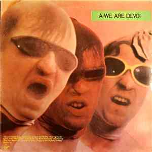Devo - Q: Are We Not Men? A: We Are Devo! FLAC