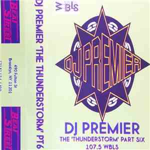 DJ Premier - The "Thunderstorm' Part Six 107.5 WBLS FLAC