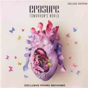 Erasure - Tomorrow's World - Exclusive Promo Mechamix FLAC