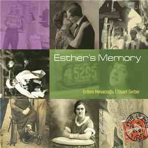 Erdem Helvacioğlu | Stuart Gerber - Esther's Memory FLAC