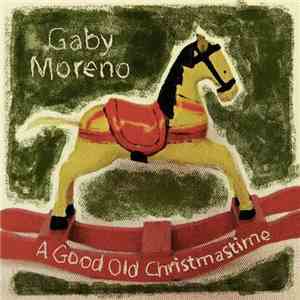 Gaby Moreno - A Good Old Christmastime FLAC