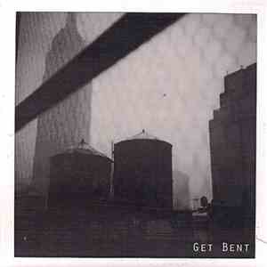 Get Bent - Demo FLAC