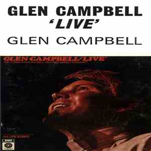 Glen Campbell - 'Live' FLAC