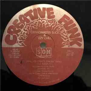 Grandmaster Slice & Izzy Chill - Shall We Dance (Electric Slide) FLAC