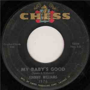 Johnny Williams  - My Baby's Good / Philly Dog FLAC