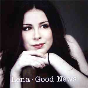 Lena - Good News FLAC