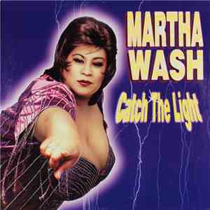 Martha Wash - Catch The Light FLAC