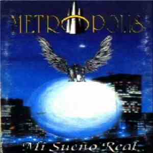 Metropolis  - Mi Sueño Real FLAC