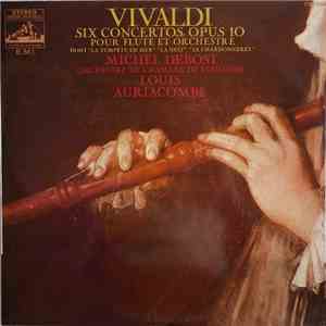 Michel Debost, Toulouse Chamber Orchestra, Louis Auriacombe, Vivaldi - Vivaldi Six Concertos, Opus 10 FLAC