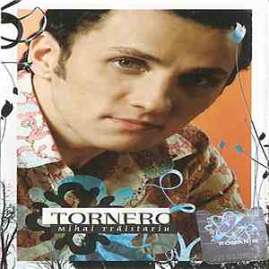 Mihai Trăistariu - Tornero FLAC