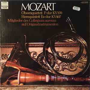 Mozart – Collegium Aureum - Oboenquartett F-dur KV370 Hornquintett Es-dur KV407 FLAC