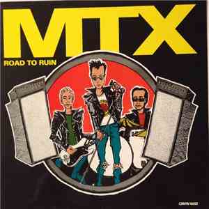 MTX - Road To Ruin FLAC
