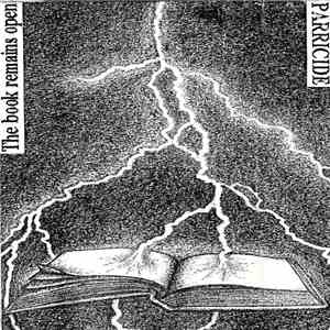 Parricide  - The Book Remains Open FLAC