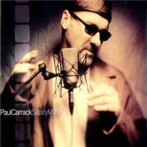 Paul Carrack - Satisfy My Soul FLAC