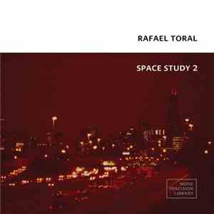 Rafael Toral - Space Study 2 FLAC