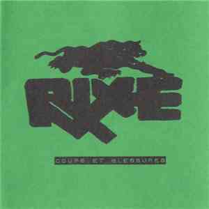 Rixe - Coups Et Blessures / Les Nerfs A Vif FLAC