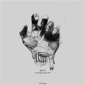 Sieve - An Empty Space EP FLAC