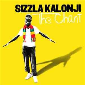Sizzla Kalonji - The Chant FLAC