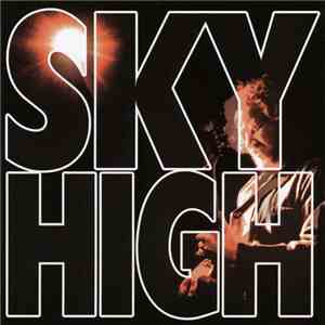 Sky High - Sky High FLAC
