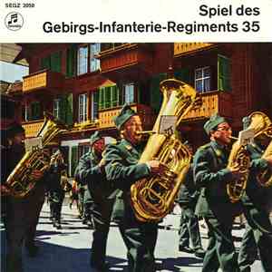 Spiel Des Gebirgs-Infanterie-Regiments 35 - Spiel Des Gebirgs-Infanterie-Regiments 35 FLAC