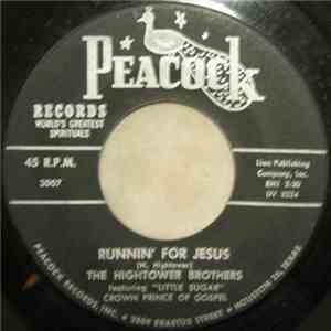 The Hightower Brothers - Child Of The King / Runnin' For Jesus FLAC