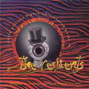 The Residents - Uncle Willie's Highly Opinionated Guide To The Residents FLAC