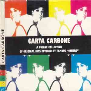 Various - Carta Carbone (A Unique Collection Of Original Hits Covered By Famous "Others") FLAC