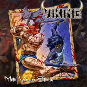 Viking - Metal Versus Straw FLAC