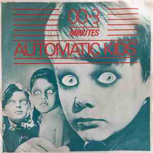 3 Minutes - Automatic Kids FLAC