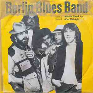 Berlin Blues Band - Routine Check Up FLAC