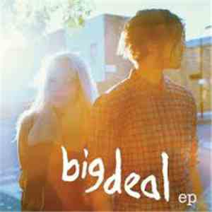 Big Deal  - Big Deal EP FLAC