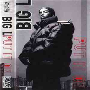 Big L - Put It On FLAC