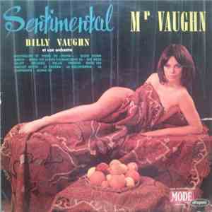 Billy Vaughn Et Son Orchestra - Sentimental Mr Vaughn FLAC
